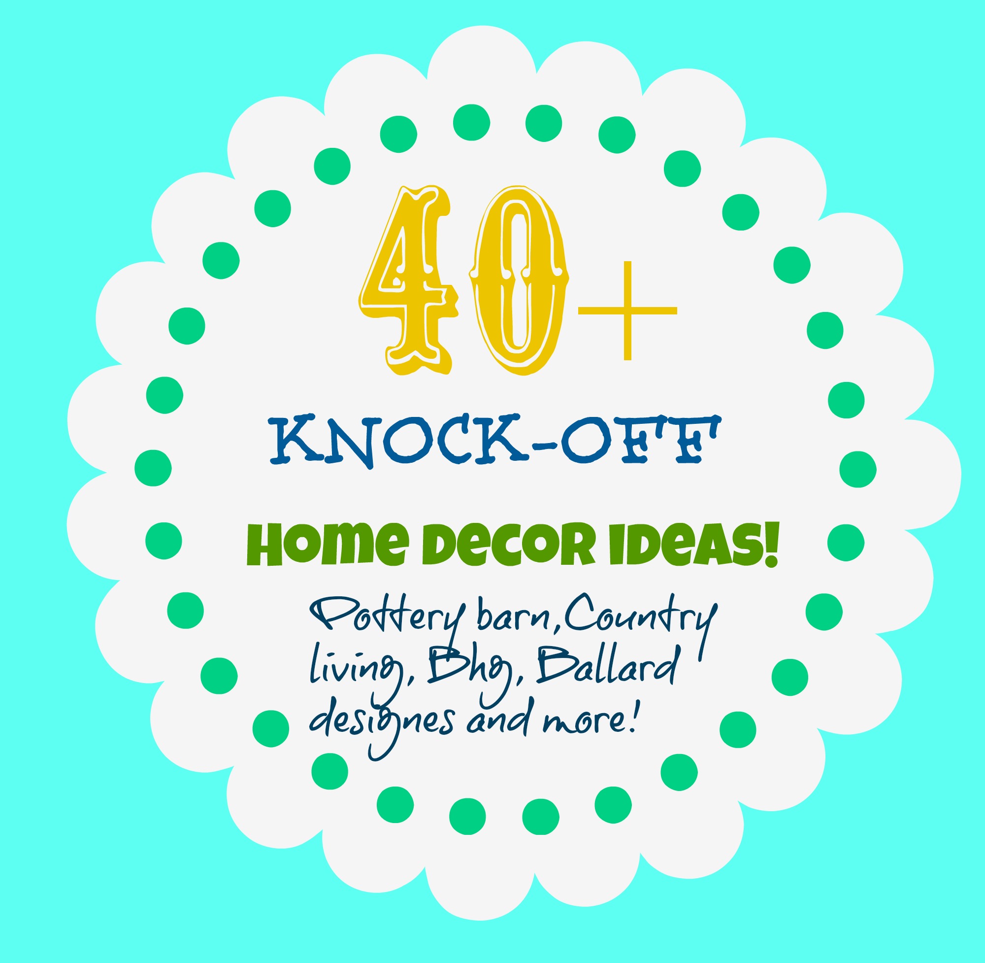 Knock off decor ideas 40 +