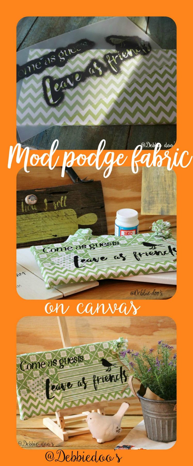 How to mod podge with fabric on canvas Debbiedoos